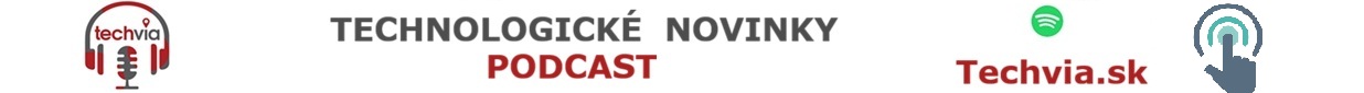 podcast - techvia - technologické novinky